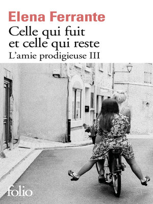Celle qui fuit et celle qui reste - ebook